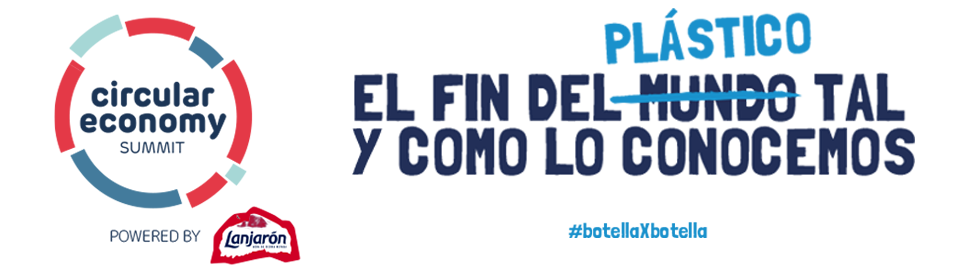 Circular Economy Summit - El fin del plástico tal y como lo conocemos